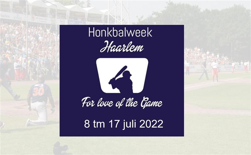 Honkbalweek Haarlem start 8 juli 2022