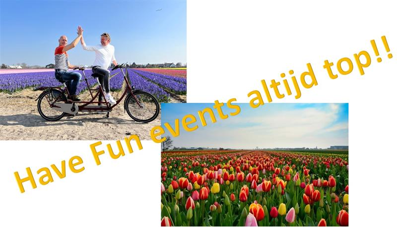 Met Have Fun Events is de Bollenstreek op z'n mooist!