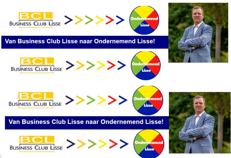 Van Business Club Lisse naar Ondernemend Lisse!