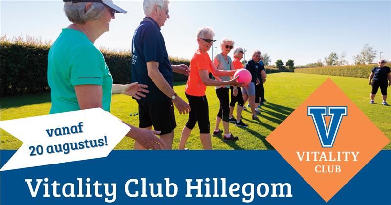 De Vitality Club gaat van start in Hillegom! 