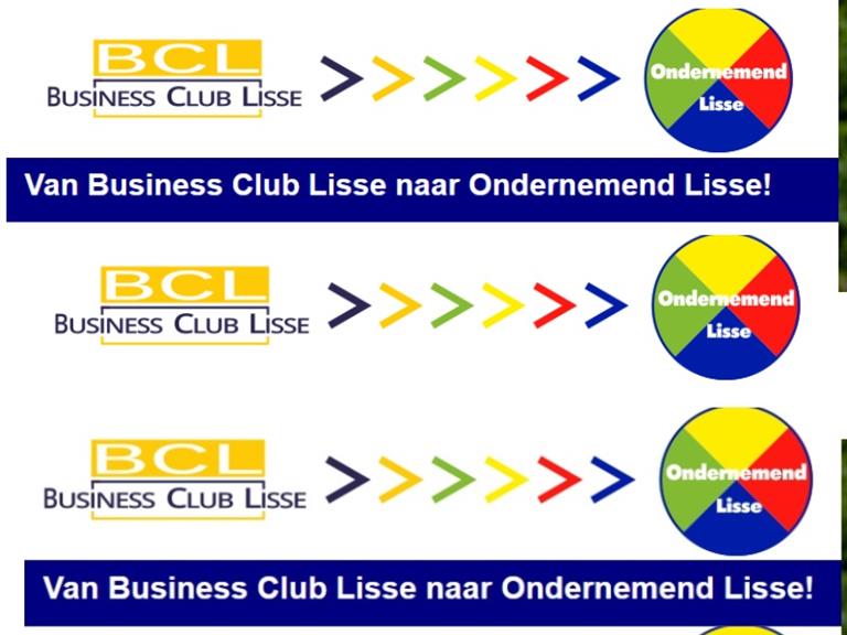 Van Business Club Lisse naar Ondernemend Lisse!